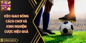 Kèo giao bóng