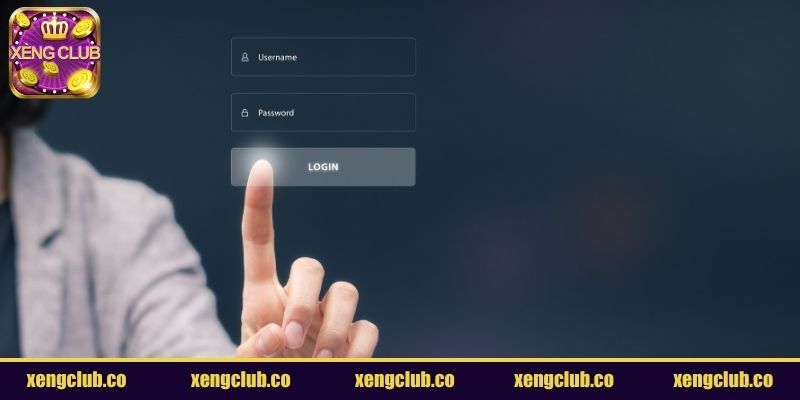 Quy trình đăng nhập XENGCLUB chi tiết nhất